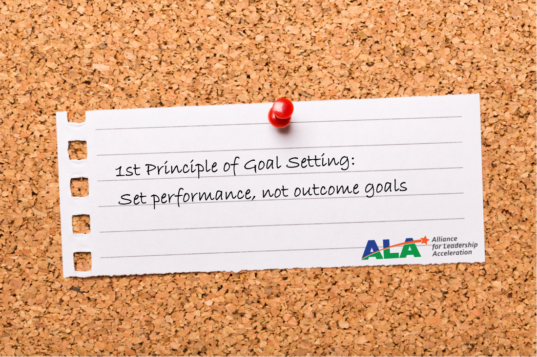 Tips for Setting Goals Effectively - Set Performance Goals, Not Outcome Goals